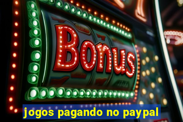 jogos pagando no paypal